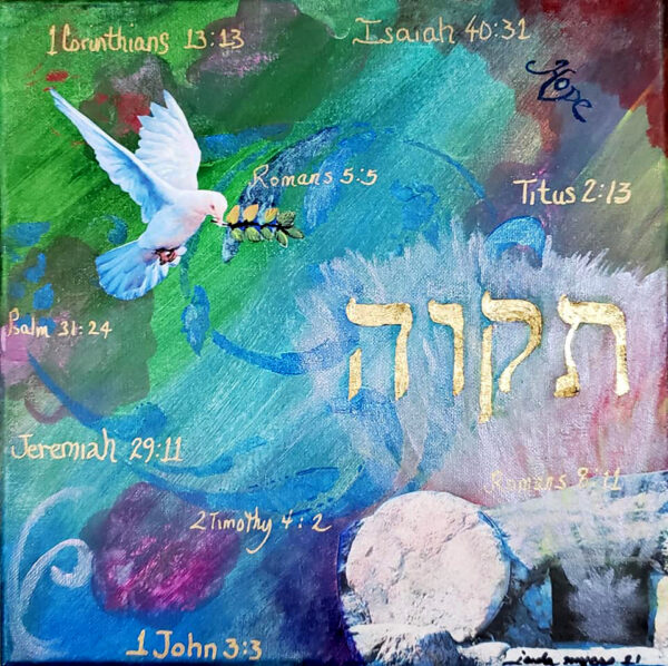 Hope a print from a mixed media painting by Juda Myers. A dove with an olive branch, gold Hebrew lettering and an image of a stone rolled away from the tomb. Verses of hope are scattered throughout the image